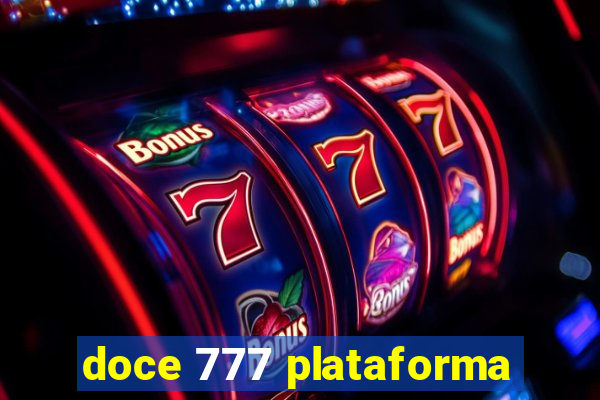 doce 777 plataforma